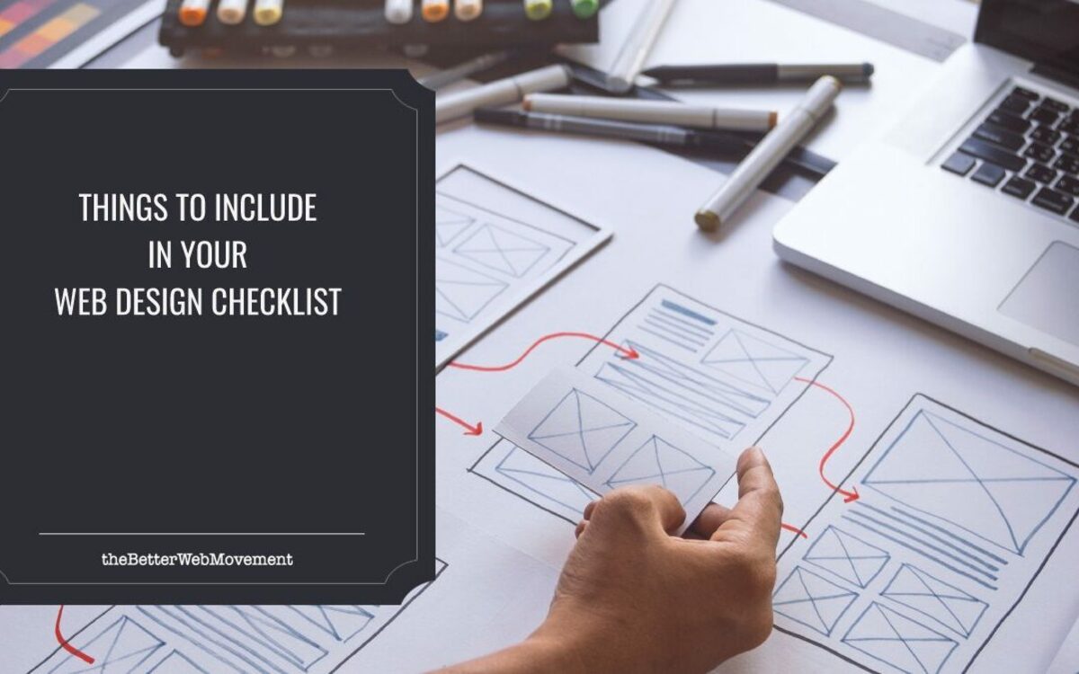 6 Things To Include In Your Web Design Checklist