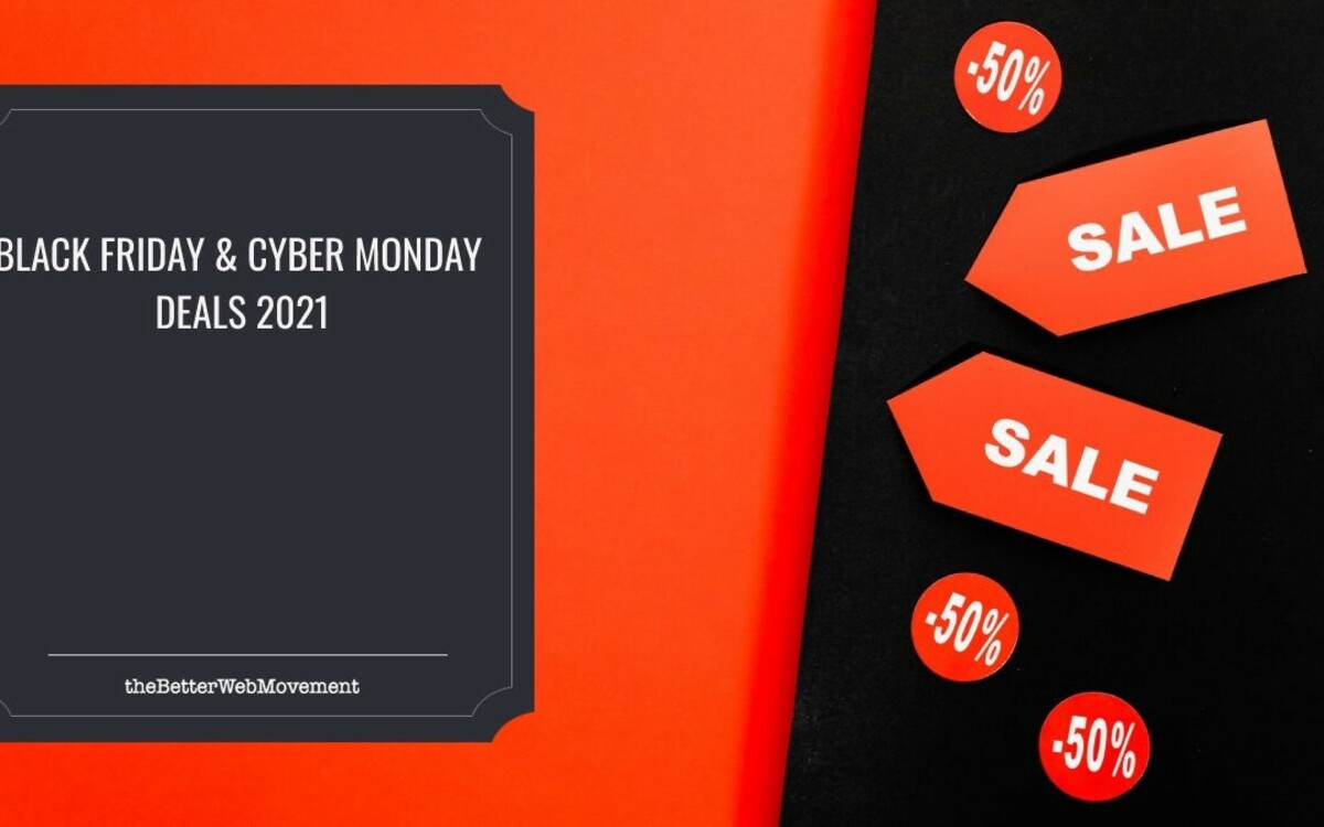 Black Friday & Cyber Monday Deals 2021