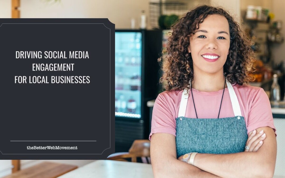 The Ultimate Guide on Driving Social Media Engagement for Local Businesses