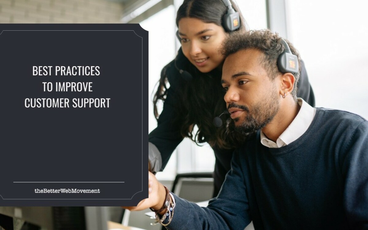 Best Practices to Improve Customer Support