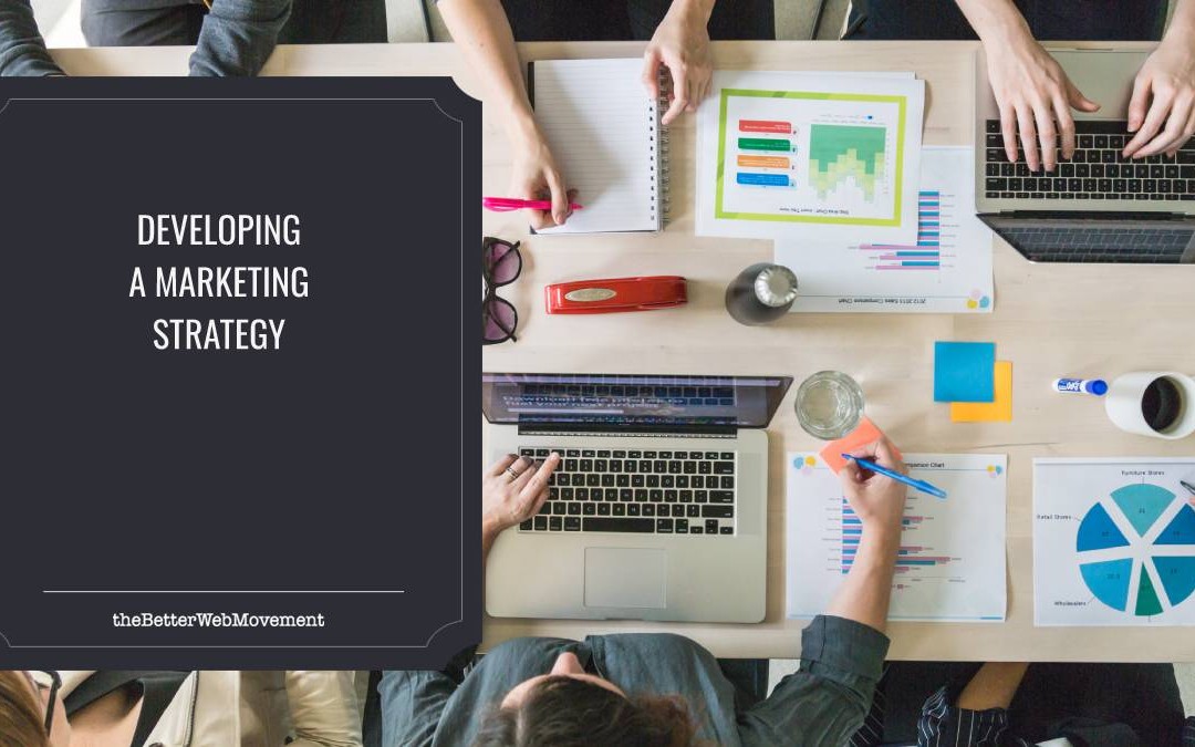 Tips for Developing an Effective Marketing Strategy