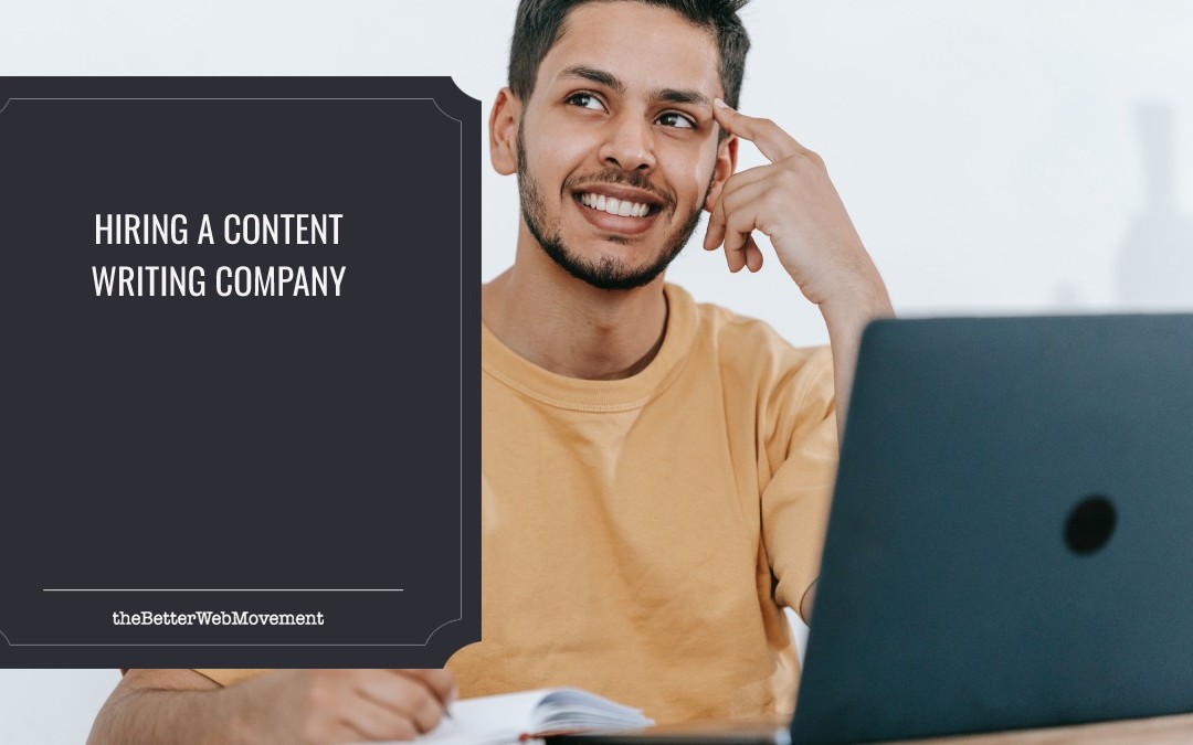 Factors to Consider Before Hiring a Content Writing Company