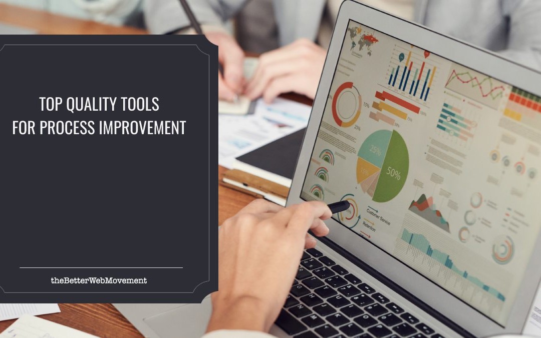 Top 4 Quality Tools for Process Improvement