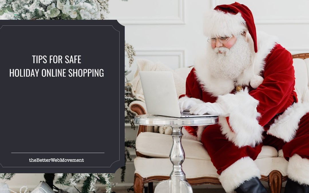 7 Tips for Safe Holiday Online Shopping
