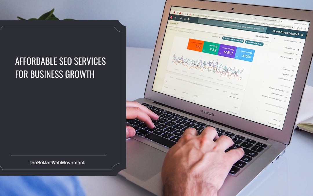 Affordable SEO Services for Business Growth