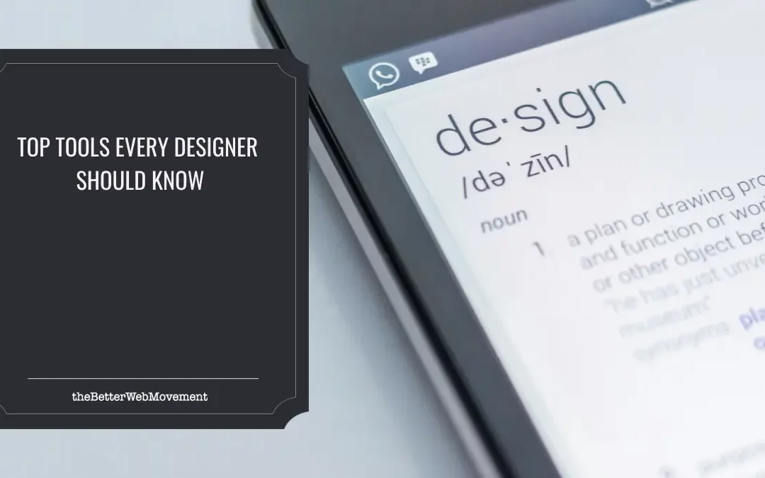 Top Tools Every Designer Should Know in 2024