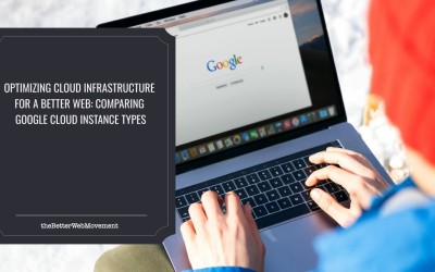 Optimizing Cloud Infrastructure for a Better Web: Comparing Google Cloud Instance Types