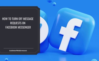 How to Turn Off Message Requests on Facebook Messenger 